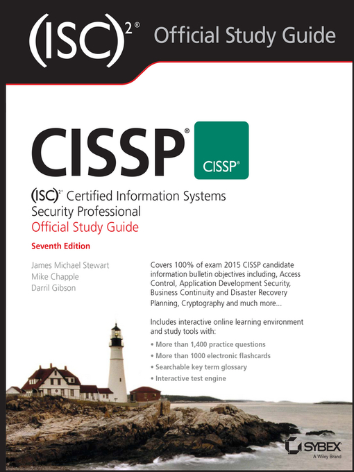 Title details for CISSP (ISC)2 Certified Information Systems Security Professional Official Study Guide by James Michael Stewart - Available